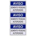 Ver imagem 1 de Combo 6 Placas De Sinalização Aviso Somente Pessoas Autorizadas 25x15 Acesso - S-215/1 F9e