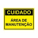 Ver imagem 1 de Placa de Sinalização Cuidado Área de Manutenção