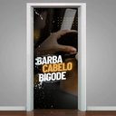 Ver imagem 1 de Adesivo Para Porta Para Barbearia Barba, Cabelo E Bigode- 93X210Cm