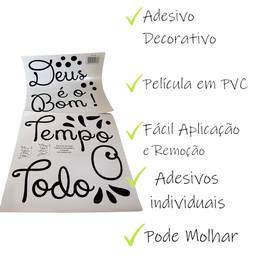 Adesivo Evangélico Decoração Deus É Bom o Tempo Todo - 3