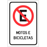 Placa Proibido Estacionar Motos e Bicicletas - 1