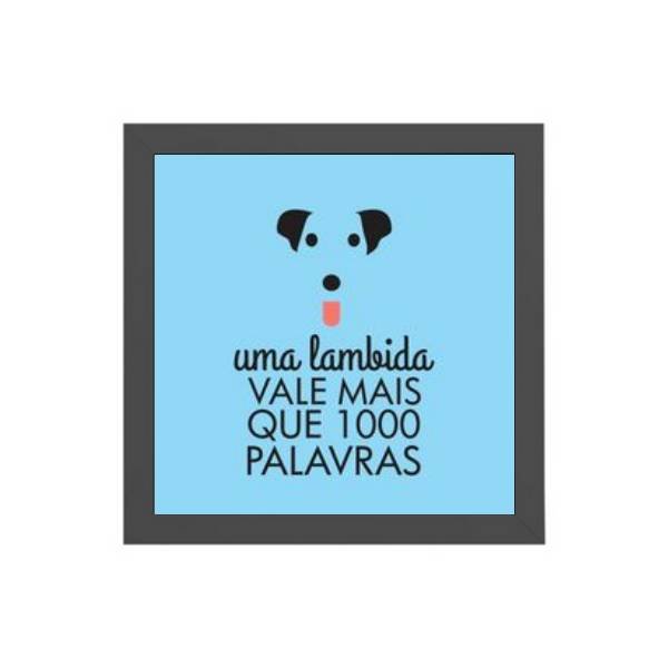 Quadro Lambida Vale Mais Que Mil Palavras 20x20cm:Madeira branca ...