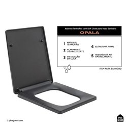 Assento Termofixo com Soft Close para Vaso Sanitário Opala Pingoo.casa - Preto - 2