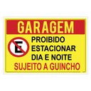 Ver imagem 1 de Placa Proibido Estacionar Garagem Guincho Lei - 20x30cm Ps 1mm TaColado 10 Unidades