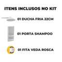 Ver imagem 2 de Chuveiro Ducha Fria Redondo 22cm Branco + Suporte de Canto Porta Shampoo Branco + Veda Rosca