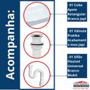 Ver imagem 7 de Kit Cuba Apoio 46x34,5 Branca + Sifão + Válvula Inox 1 1/4