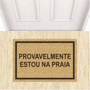 Ver imagem 7 de Tapete Capacho Divertido Provavelmente Estou na Praia 60x40.:azul Marinho