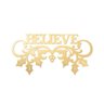 Believe com Ramos 40cmx20cm - Cria Arte Laser Dourado - 1