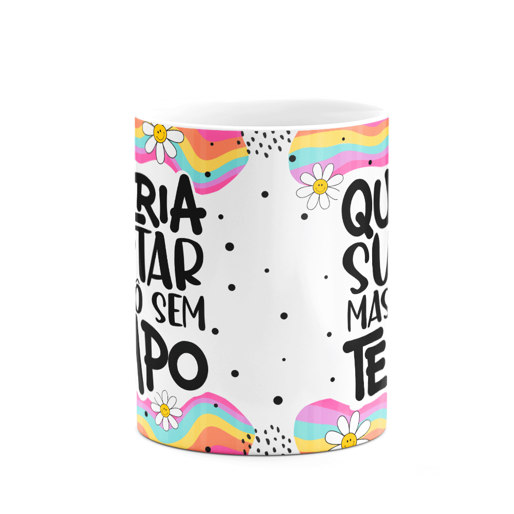 Caneca Divertida Vibes - Queria Surtar, Mas Tô sem Tempo - 2