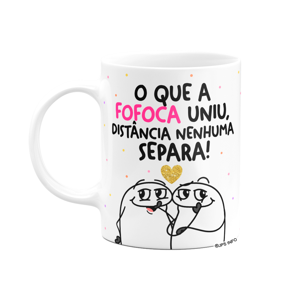 Caneca Flork Amigos - o que a Fofoca Uniu - Branca