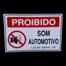 Placa de Sinalização Proibido Som Automotivo 20 X 30 Cm - 2