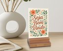 Ver imagem 3 de Placa Decorativa de Mesa com Tema Seja Bem Vindo