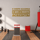 Ver imagem 2 de Adesivo de Parede Frase o Corpo Alcança o que a Mente Acredita Motivação Academia Pilates