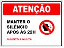 Ver imagem 1 de Placa Atenção Manter Silêncio após 22 Horas Multa 15x20cm Tacolado 03 Unidades