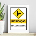 Ver imagem 1 de Quadro Escolha Jesus - Bifurcação 33x24cm:madeira Preta