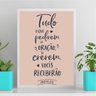 Quadro Tudo o que Pedirem em Oração Receberão 24x18cm - com Vidro:moldura Preta - 2