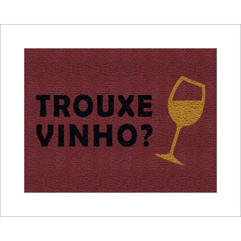 Tapete Capacho Trouxe Vinho