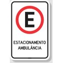 Ver imagem 1 de Placa de Sinalização Estacionamento Exclusivo Ambulância