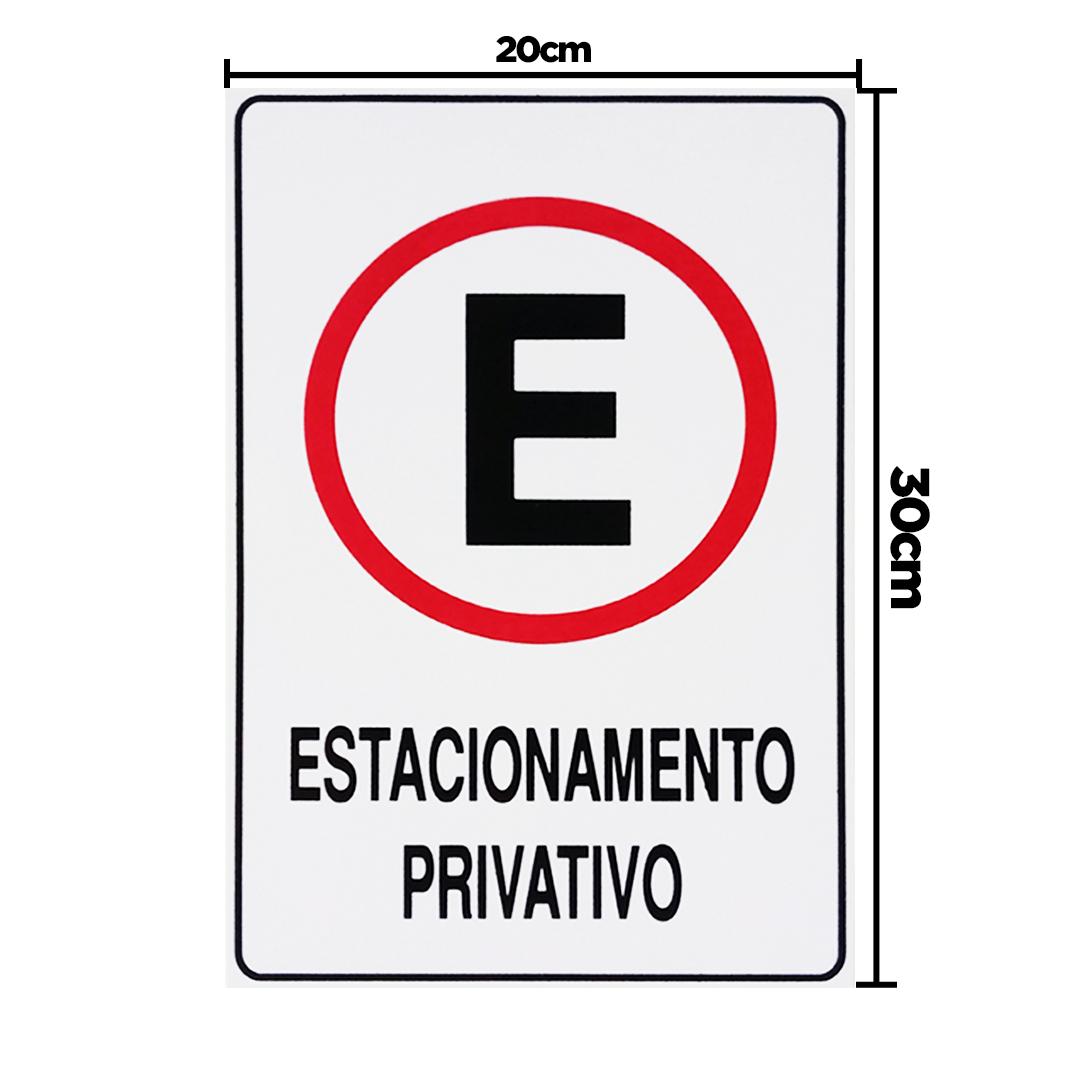 Combo 3 Placas De Sinalização Estacionamento Privativo 20x30 Acesso - P-3 F9e - 2