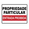 Placa Ps 1mm Propriedade Particular Entrada Proibida 30x40cm TaColado 05 Unidades - 1
