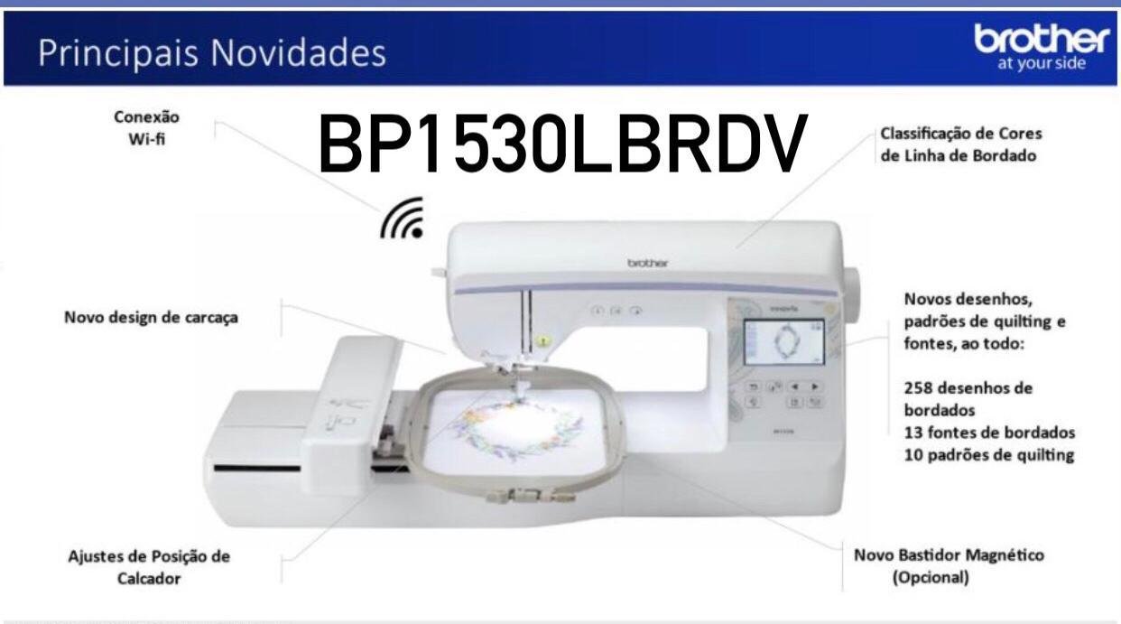 Máquina de Bordar Brother Bp1530l + 700 Mil Matrizes Vialink