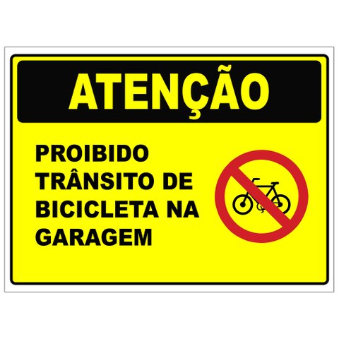 Placa de Condomínio Proibido Trânsito de Bicicleta na Garagem 20x30cm Tacolado 03 Unidades
