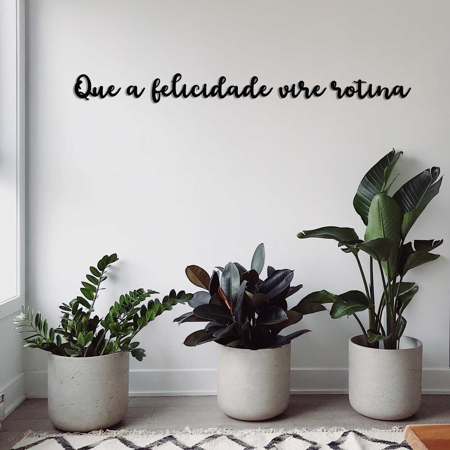 Decoração para Parede Que a felicidade vire rotina em MDF | MadeiraMadeira