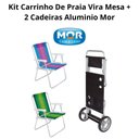 Ver imagem 2 de Kit Carrinho de Praia Vira Mesa + 2 Cadeiras Aluminio Mor