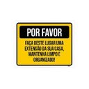 Ver imagem 1 de Kit 5 Placas por Favor Mantenha Limpo e Organizado