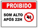 Ver imagem 1 de Placa Proibido Som Alto Auto após As 22h Tacolado 10 Unidades