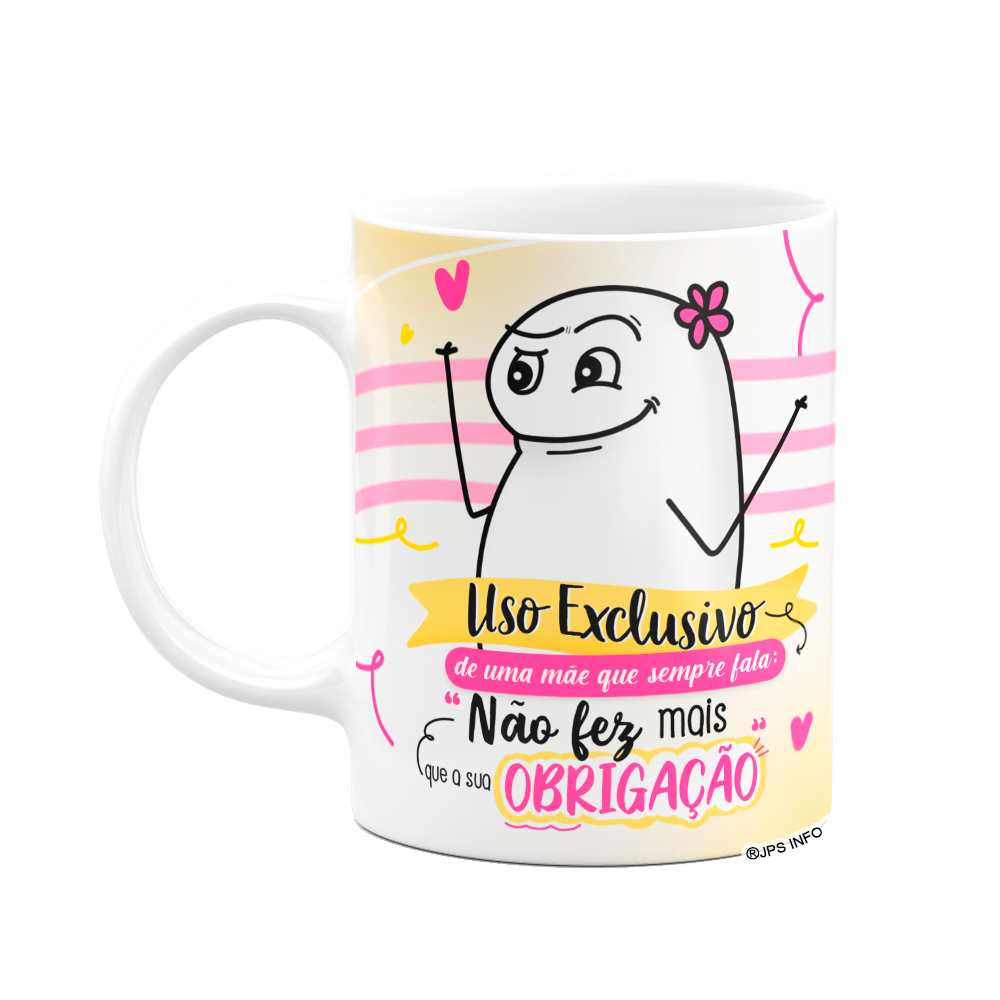 Caneca Flork Mães - Obrigação - Branca