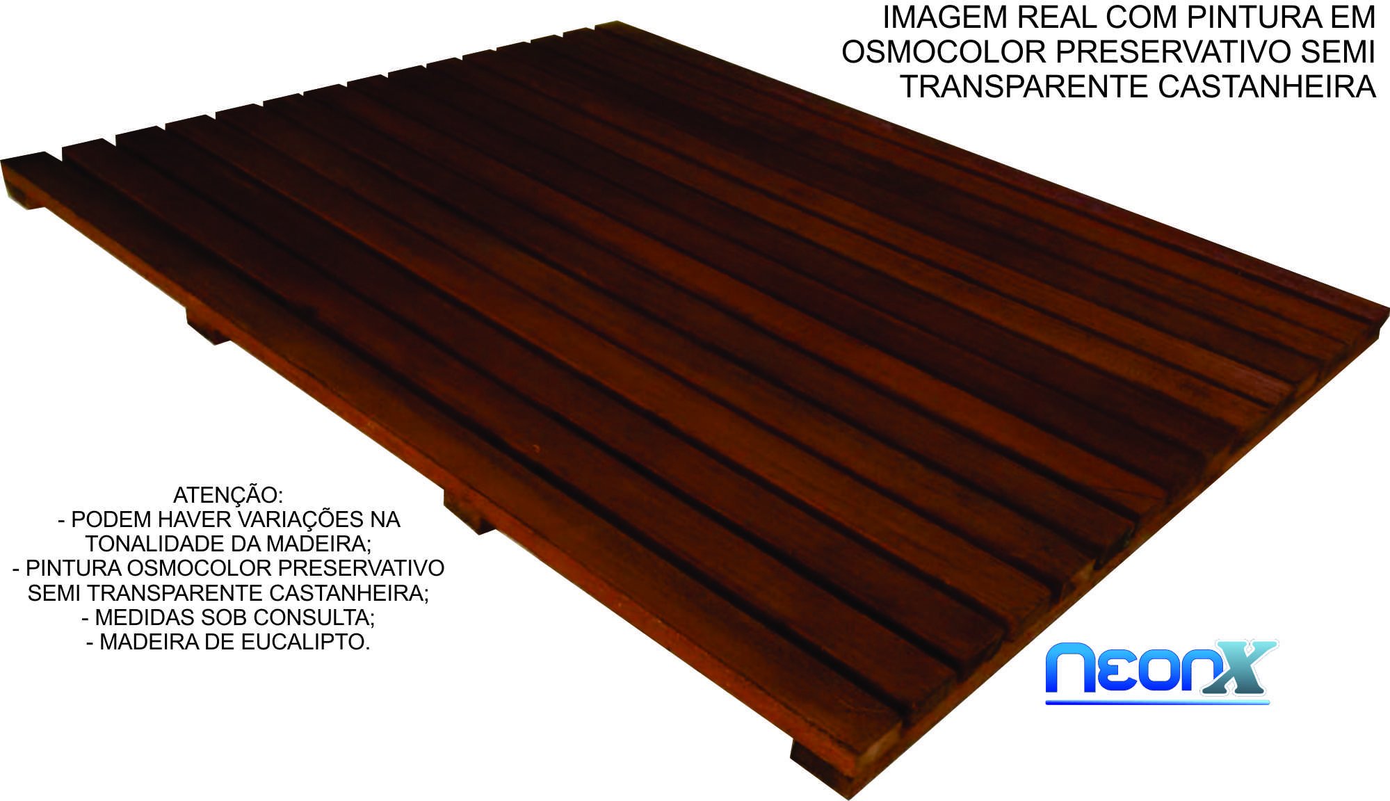 Deck De Madeira Box Banheiro Capacho 96x69 cm NeonX Pintado Osmocolor