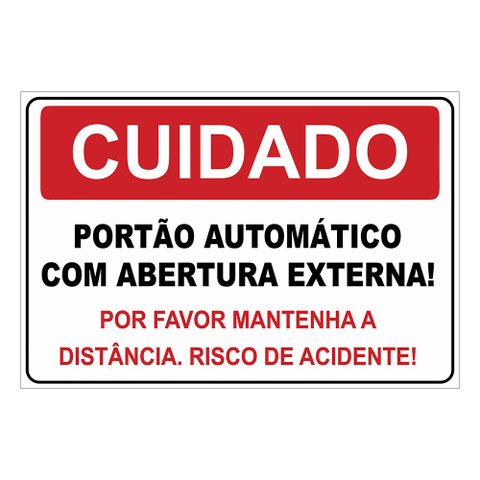 Placa De Sinalização - Cuidado Portão Automático 20x30cm TaColado 10 Unidades