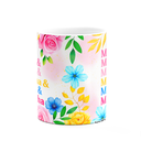 Ver imagem 3 de Caneca Floral Mães - Conhecida Carinhosamente Como...