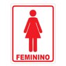 Placa Sinalização Banheiro Feminino Sanitário 20x15cm - 1