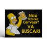 Capacho Homer Simpson Copo Não trouxe cerveja? vá buscar! Império da Impressão - 1