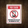 Placa Por Favor Não Mexer Celular Em Horário De Culto 27X35 - 1