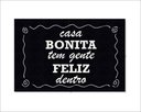 Ver imagem 1 de Tapete Capacho Casa Bonita Tem Gente Feliz Dentro