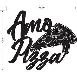 Painel Decorativo Amo Pizza Gourmet Forno a Lenha e Cozinha - 3
