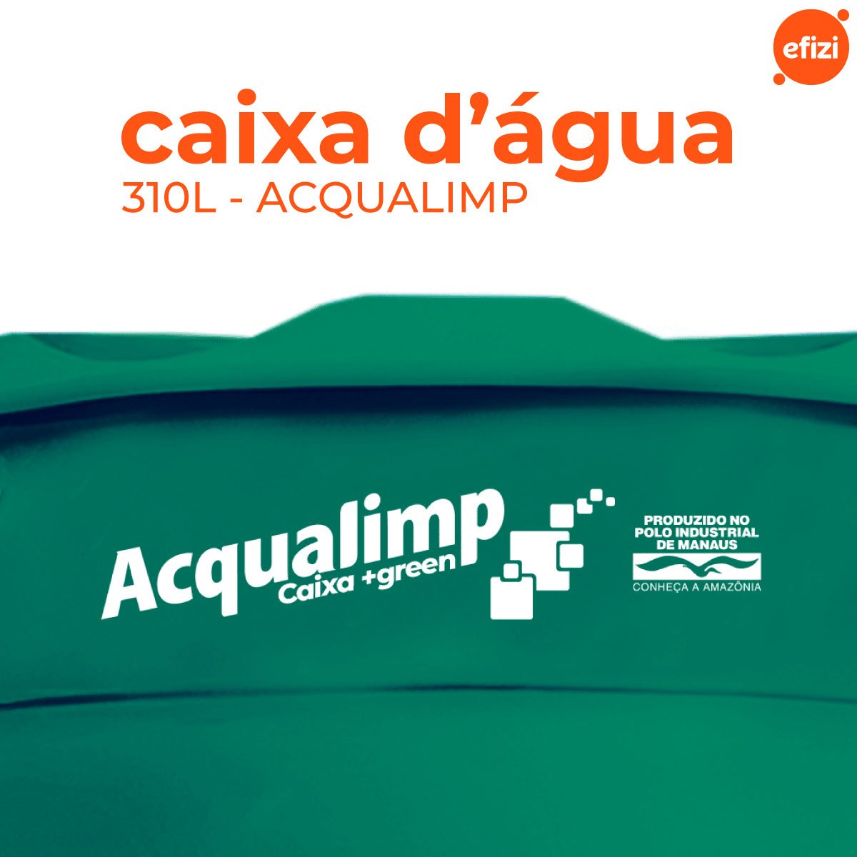 Caixa D´água Green+ 310l - Acqualimp - 2