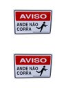 Ver imagem 1 de Kit Combo 2 Placa de Sinalização Ande Não Corra 20 X 30 Cm