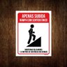 Placa Sinalização - Apenas Subida Rampa Sentido Único 27X35 - 1