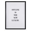 Ver imagem 2 de Quadro Offline Is The New Luxury 24x18cm - com Vidro:moldura Preta