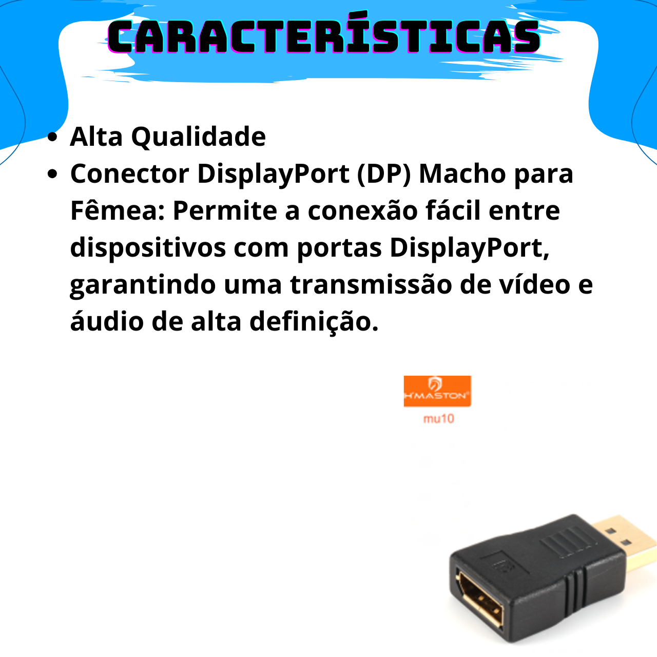 Adaptador Displayport para Monitor Projetor com Conectividade Universal Plug-and-play - 6