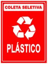 Ver imagem 1 de Placa Coleta Seletiva Condomínio Material Reciclável - Plástico Reciclável 15x20cm Tacolado 03 Unida
