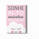 Ver imagem 1 de Quadro Decorativo Infantil - Sonhe Alto, Minha Pequena