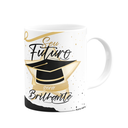 Ver imagem 2 de Caneca Formatura - Seu Futuro Será Brilhante