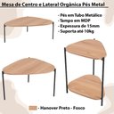 Ver imagem 6 de Kit Mesa de Centro e Lateral Organica Pes Metal Preto Hanover Artesano Hanover Preto