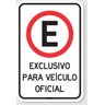 Placa Estacionamento Exclusivo para Veículos Oficial - 1