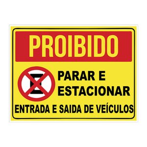 Placa Proibido Parar E Estacionar 30x40cm TaColado 10 Unidades